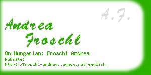andrea froschl business card